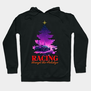 Racing Through The Holidays Christmas Tree Snow Car Racing Xmas Tree Hoodie